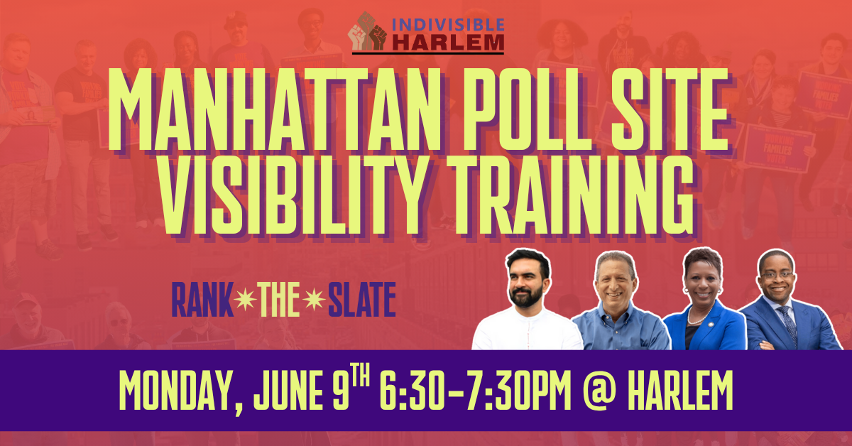 RankTheSlate GOTV MANHATTAN Poll Site Visibility Training W ranktheslate-gotv-manhattan-poll-site-visibility-training-w
